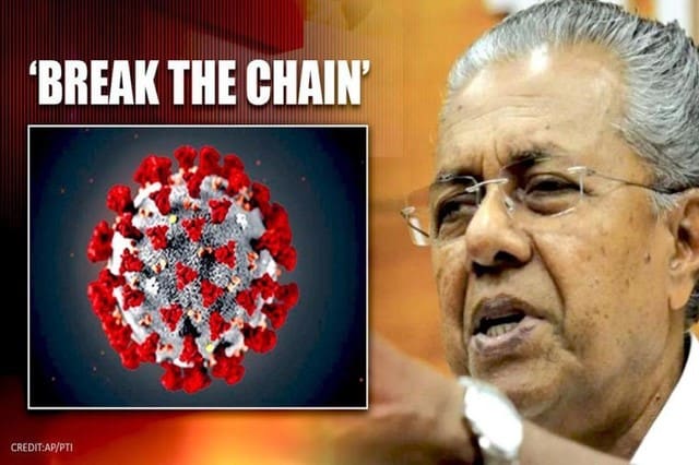 The Coronavirus Saga: What is God's Own Country Doing to Fight the Pandemic, The Rise of Pinarayi's 'Break the Chain'