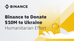 Binance to donate $10 million to Ukraine emergency relief fund