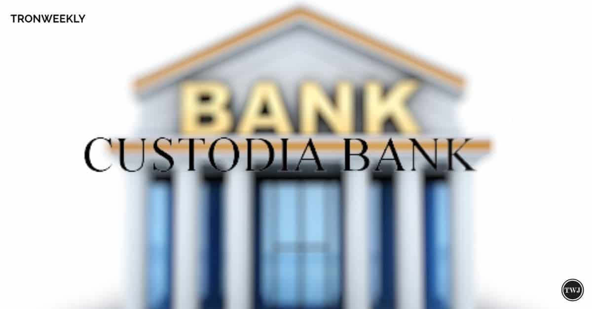 Custodia Bank