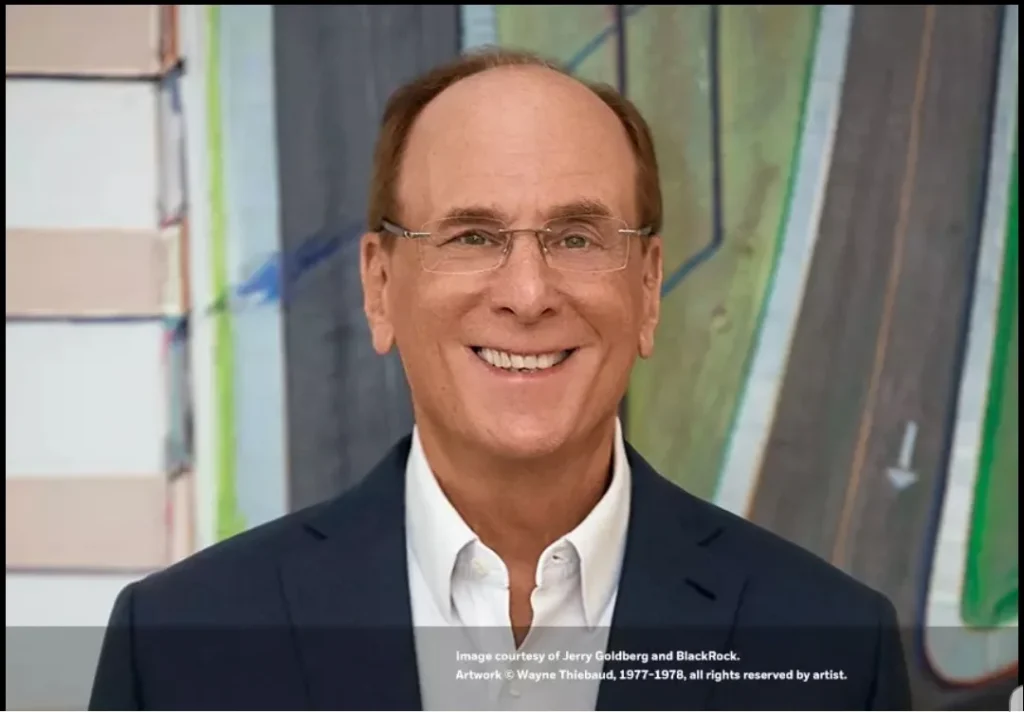 The CEO of Blackrock, Larry Fink.
Source: Blacrock.com