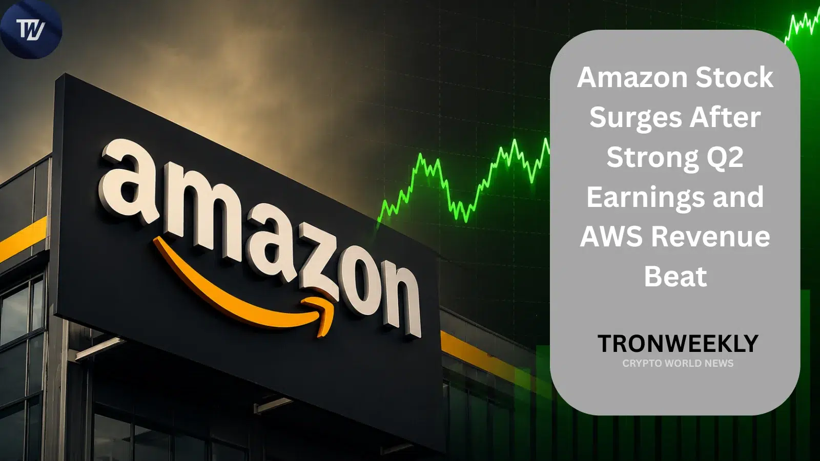 Amazon Stock Surges After Strong Q2 Earnings and AWS Revenue Beat