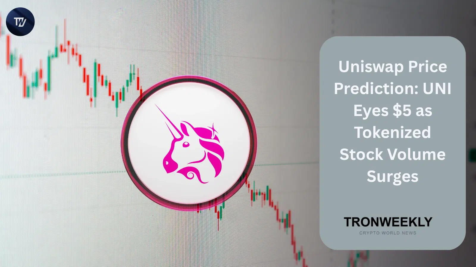 Uniswap Price Prediction: UNI Eyes $5 as Tokenized Stock Volume Surges