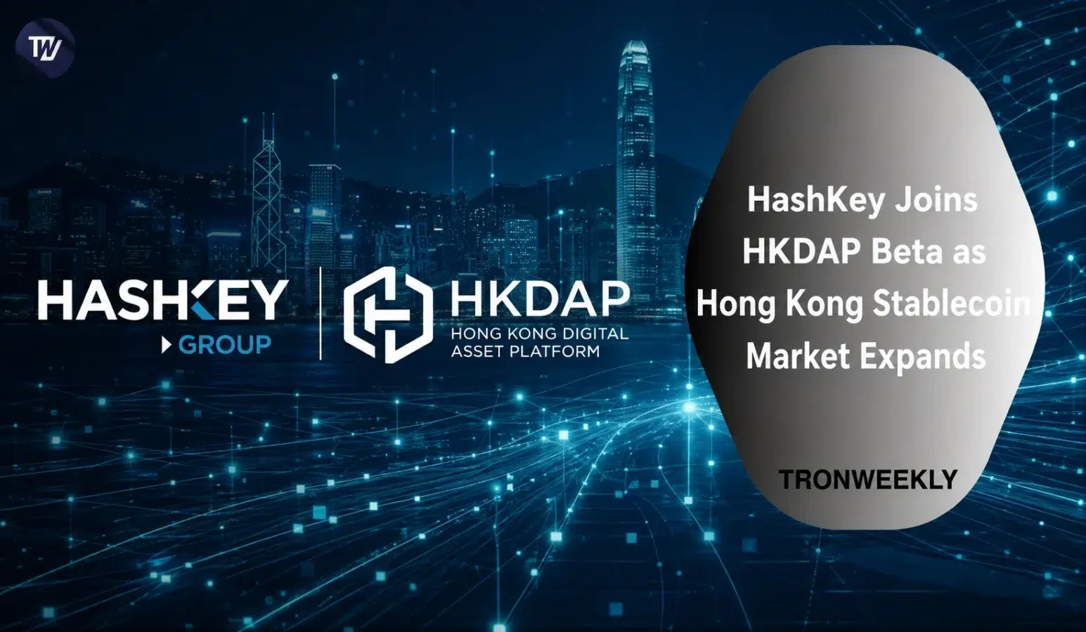 HashKey Joins HKDAP Beta as Hong Kong Stablecoin Market Expands