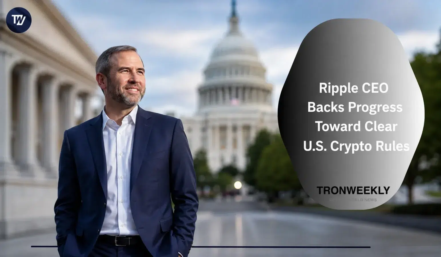 Ripple CEO Backs Progress Toward Clear U.S. Crypto Rules
