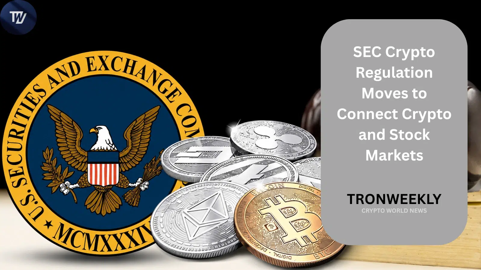 SEC Crypto Regulation Moves to Connect Crypto and Stock Markets