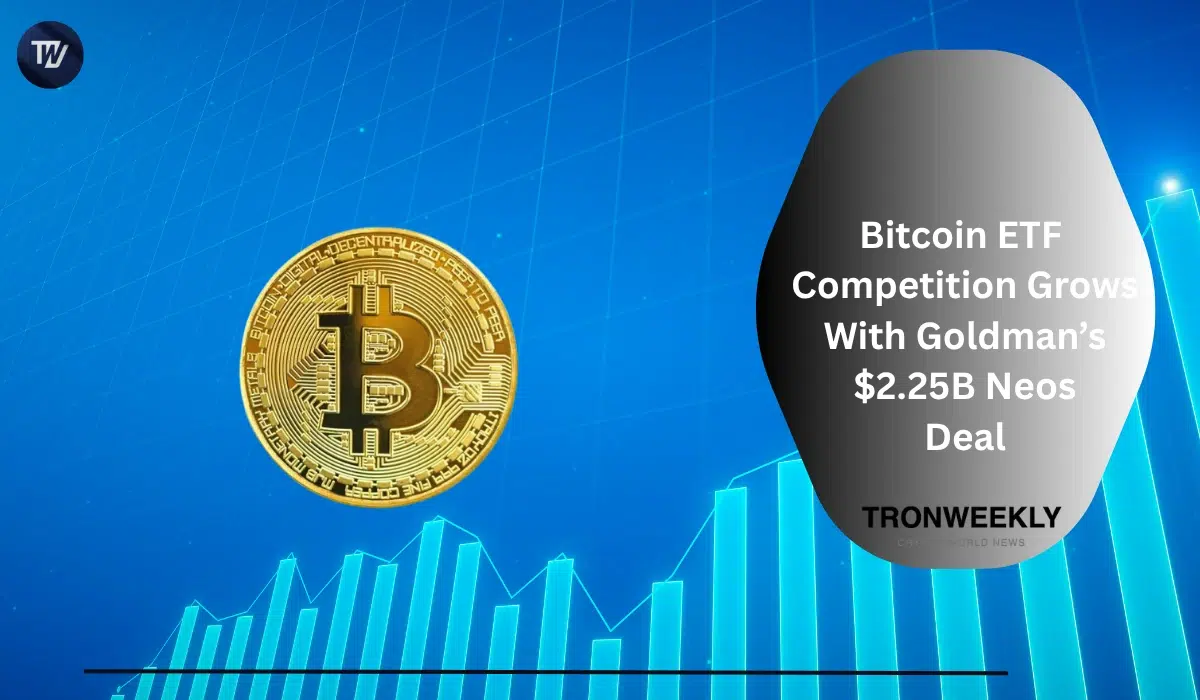 Bitcoin ETF Competition Grows With Goldman’s $2.25B Neos Deal