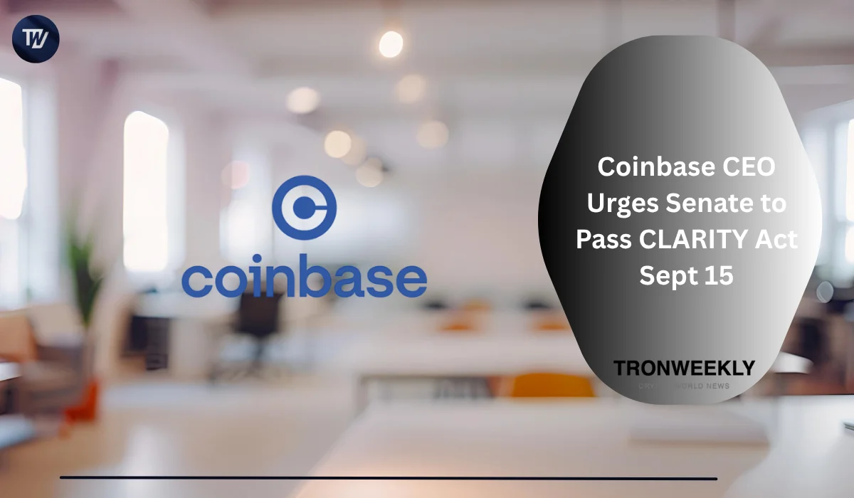 Coinbase CEO Urges Senate to Pass CLARITY Act Sept 15
