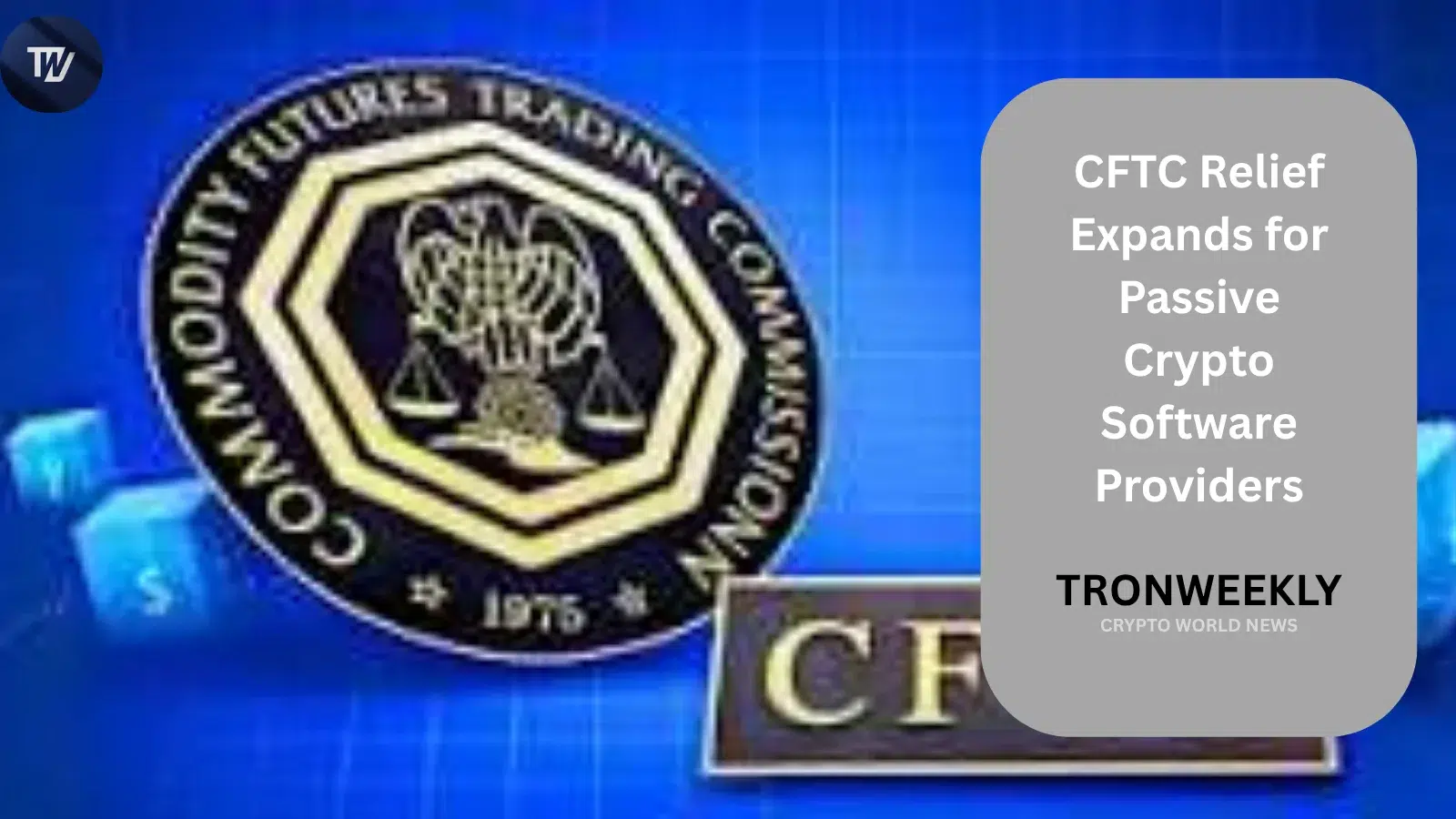 CFTC Relief