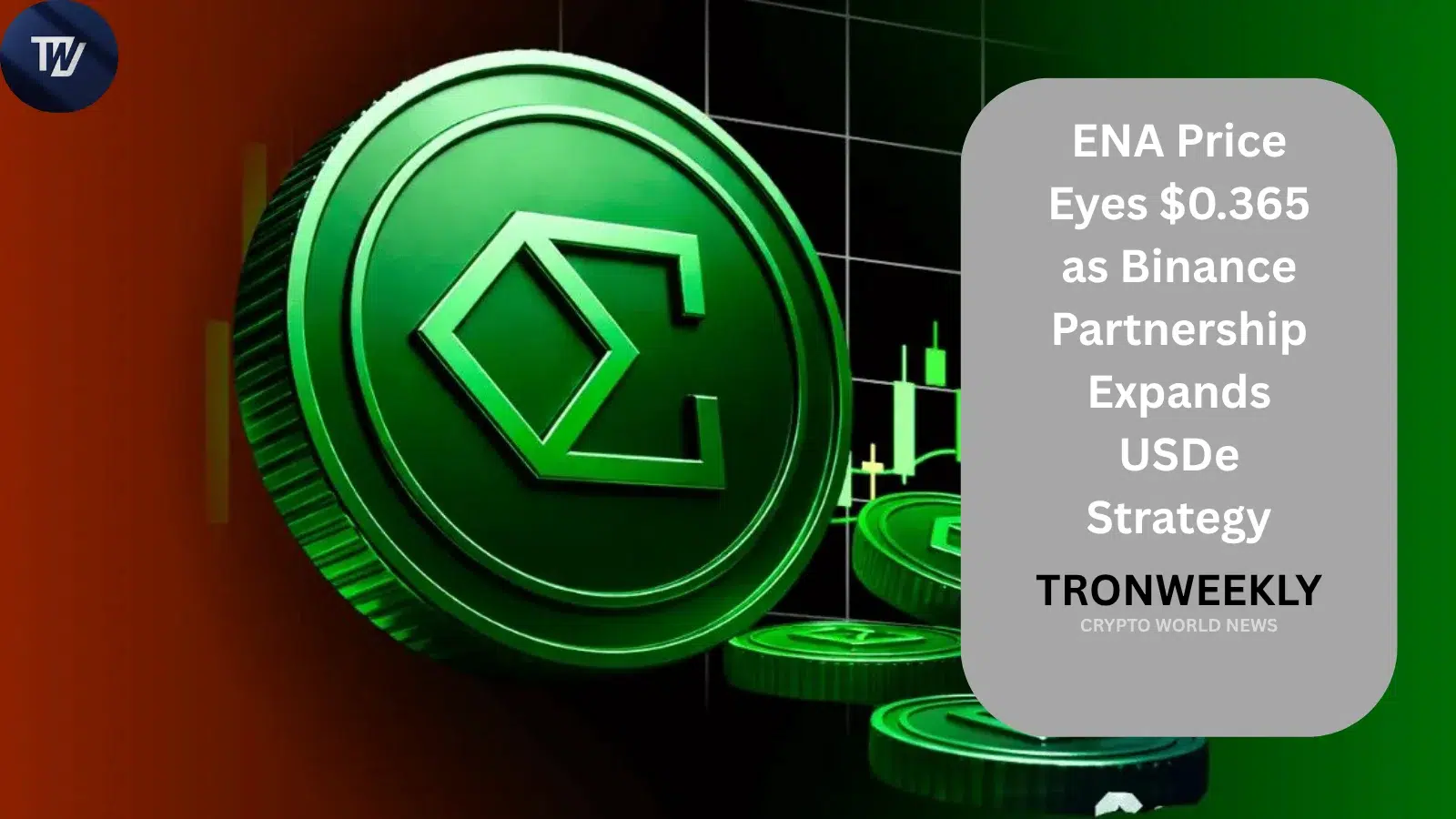 ENA Price Eyes $0.365 as Binance Partnership Expands USDe Strategy
