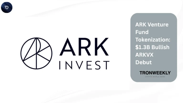 ARK Venture Fund Tokenization: $1.3B Bullish ARKVX Debut