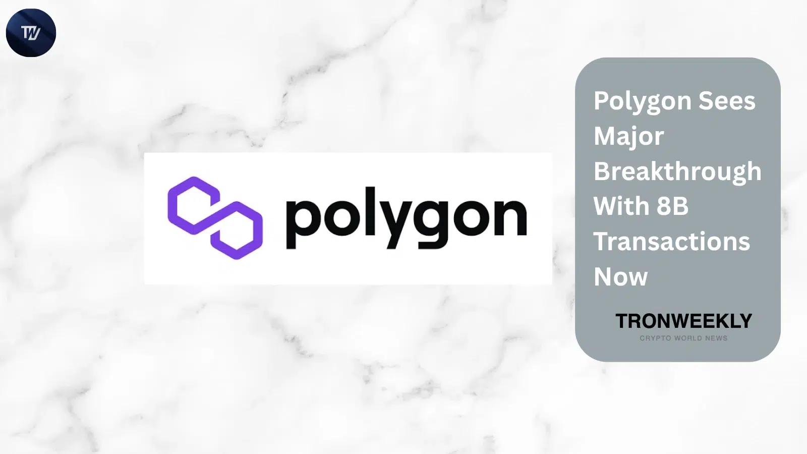 Polygon Sees Major Breakthrough With 8B Transactions Now