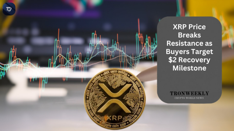XRP Price Breaks Resistance as Buyers Target $2 Recovery Milestone