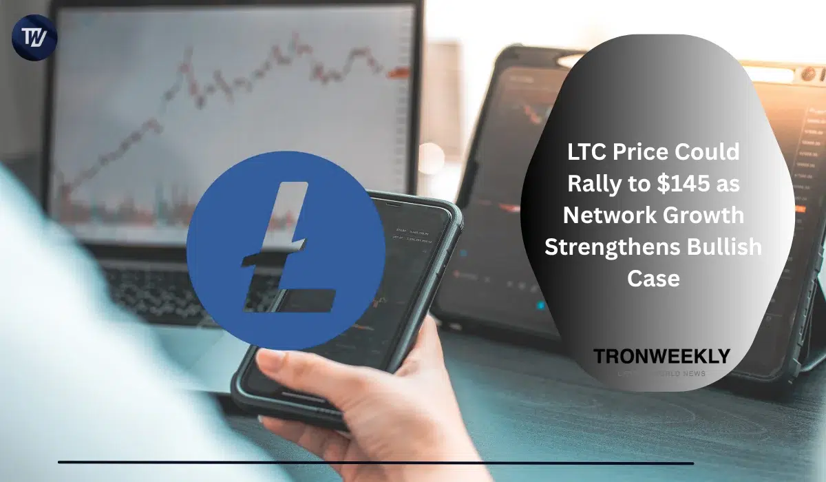 LTC Price Could Rally to $145 as Network Growth Strengthens Bullish Case