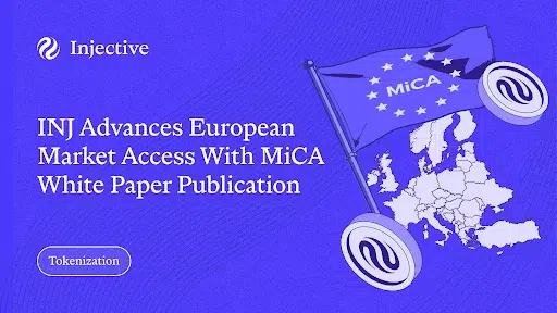 INJ MiCA Filing Advances European Regulatory Access