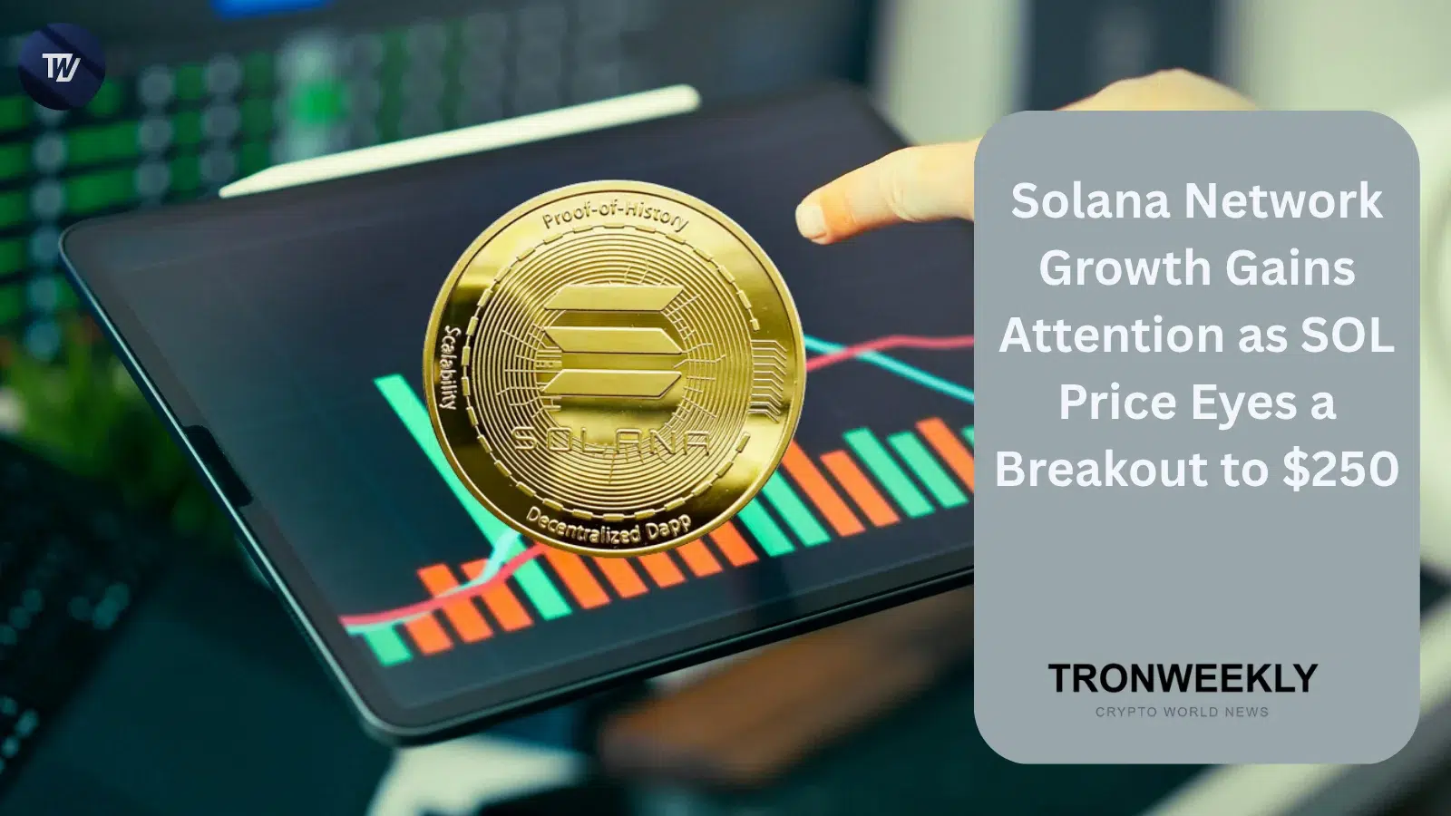 Solana Network Growth Gains Attention as SOL Price Eyes a Breakout to $250