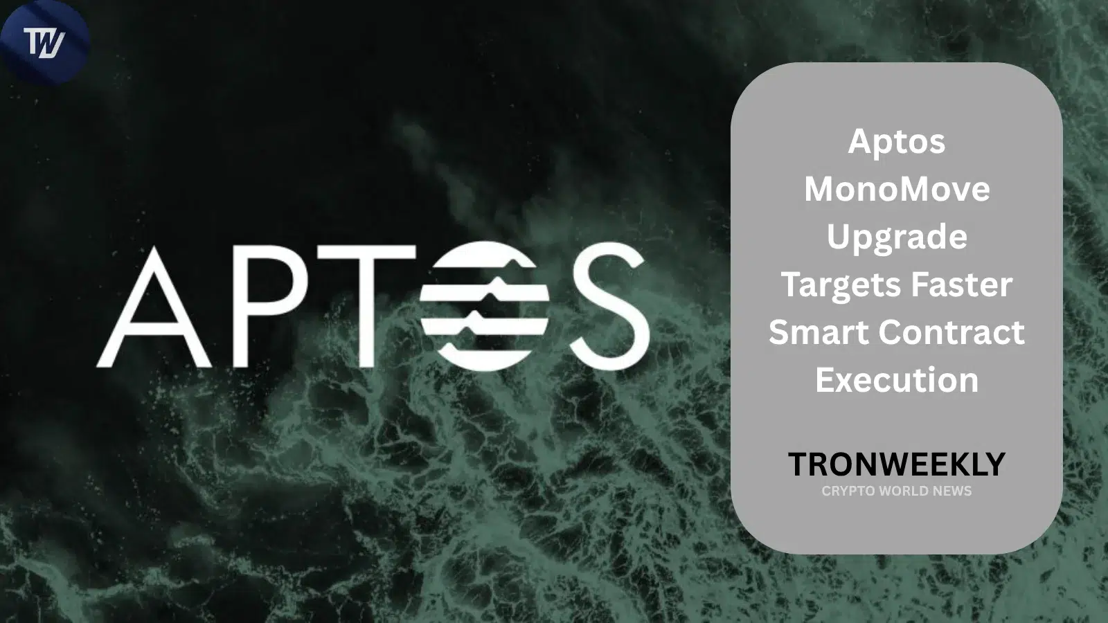 Aptos MonoMove Upgrade Targets Faster Smart Contract Execution