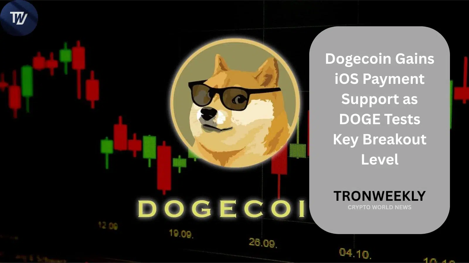 Dogecoin Gains iOS Payment Support as DOGE Tests Key Breakout Level