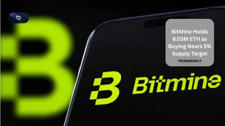 BitMine Holds 6.03M ETH as Buying Nears 5% Supply Target