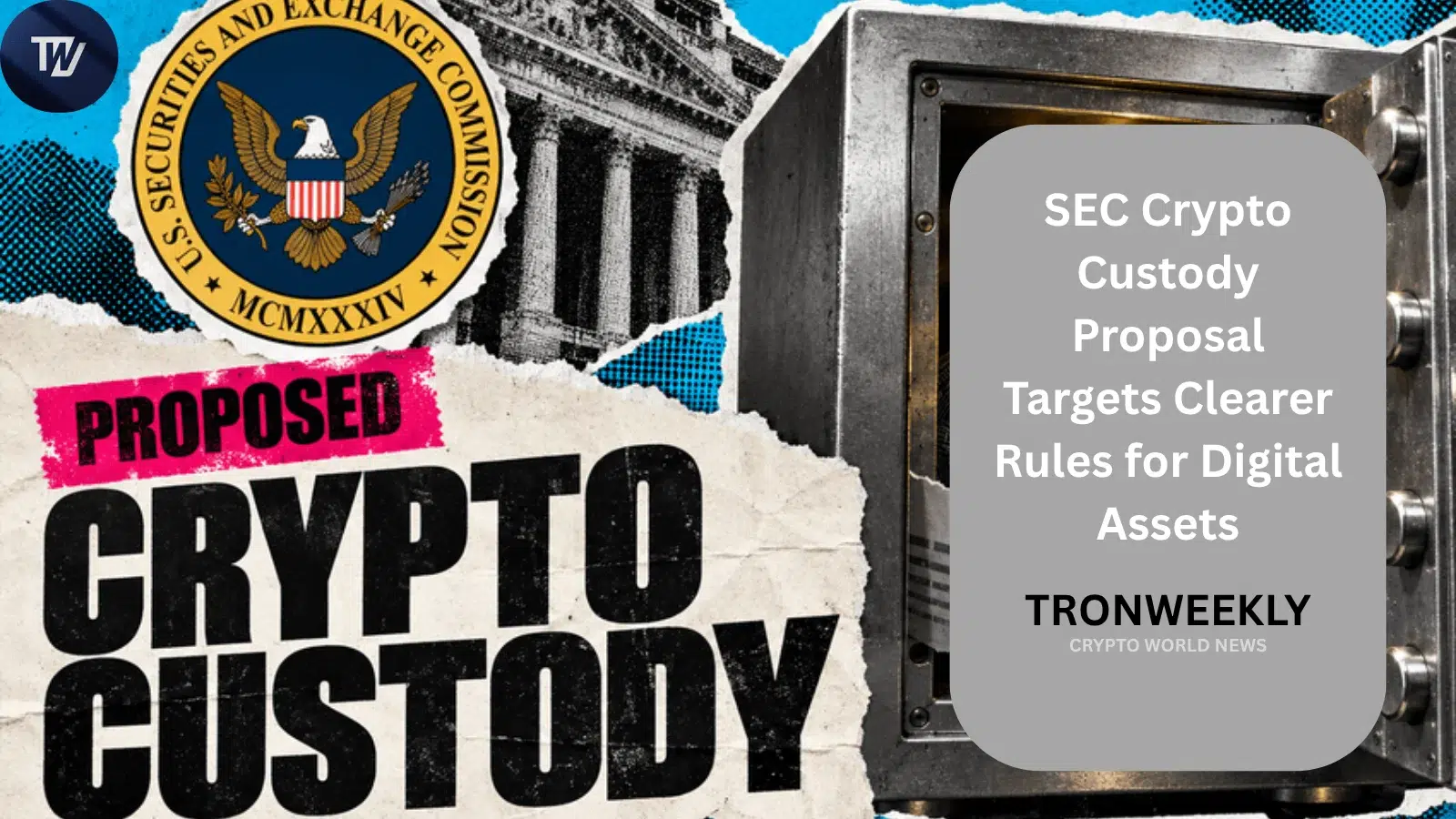 SEC Crypto Custody Proposal Targets Clearer Rules for Digital Assets