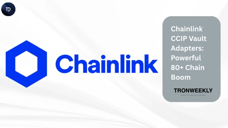 Chainlink CCIP Vault Adapters: Powerful 80+ Chain Boom