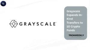 Grayscale Expands In-Kind Transfers to 10 Crypto Funds