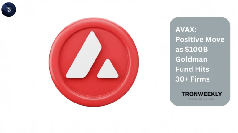AVAX: Positive Move as $100B Goldman Fund Hits 30+ Firms