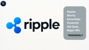 Ripple Meritz Securities: Powerful 4th Deal, Major Win