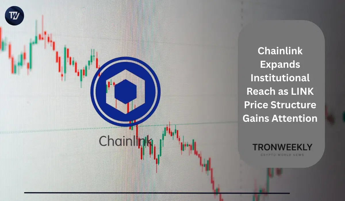 Chainlink Expands Institutional Reach as LINK Price Structure Gains Attention