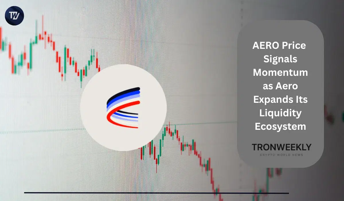 AERO Price Signals Momentum as Aero Expands Its Liquidity Ecosystem
