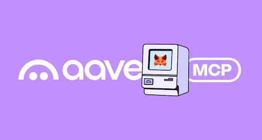 Aave Connects MCP to MetaMask Agent Wallet